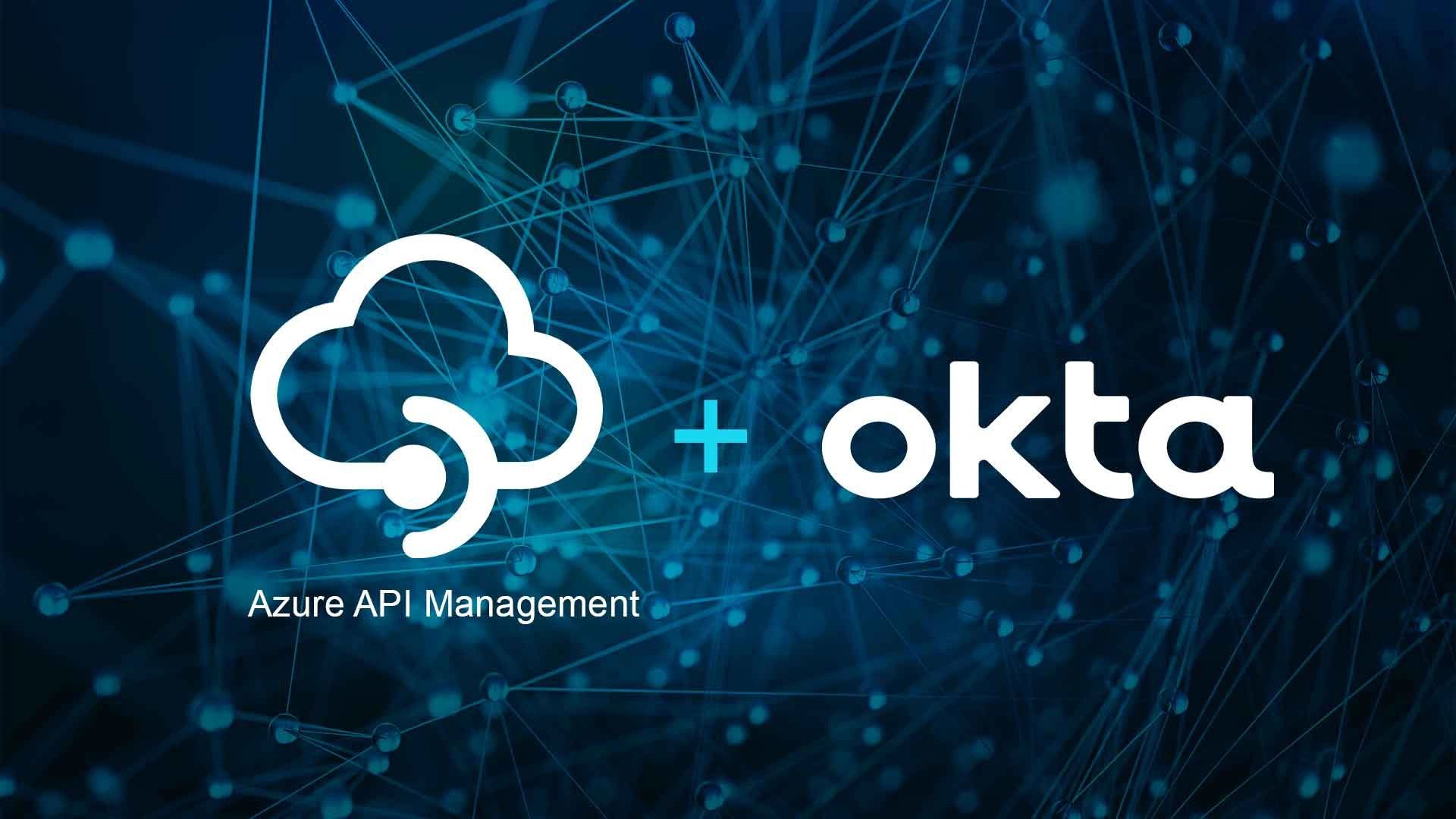 Guide: Setup Azure API Management Developer Portal Authentication with Okta