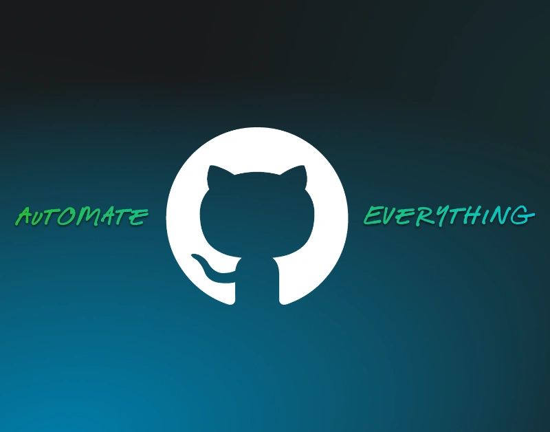 GitHub API — Automate Everything!